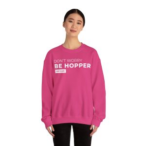 Sudadera sin capucha "Don't Worry, Be Hopper"